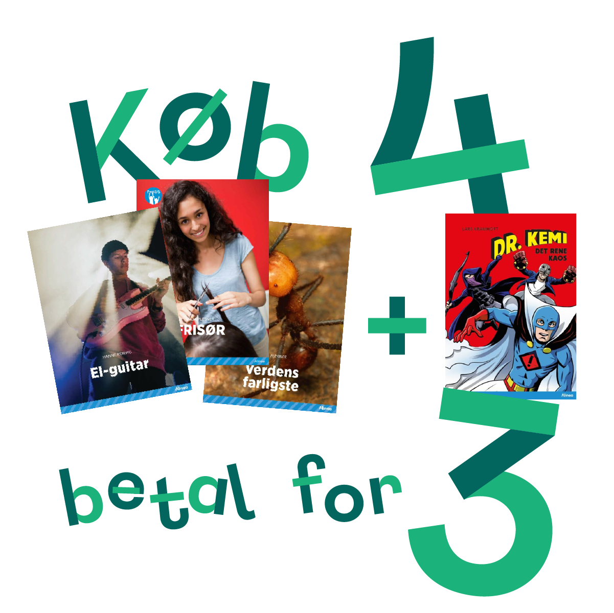 Køb 4 betal for 3